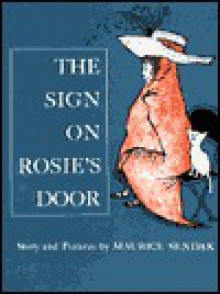 The Sign on Rosie's Door - Maurice Sendak