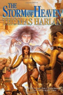 The Storm of Heaven (Oath of Empire) - Thomas Harlan