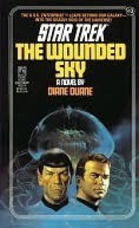 The Wounded Sky (Star Trek #13) - Diane Duane