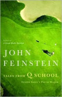 Tales from Q School - John Feinstein