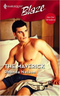 The Maverick - Rhonda Nelson