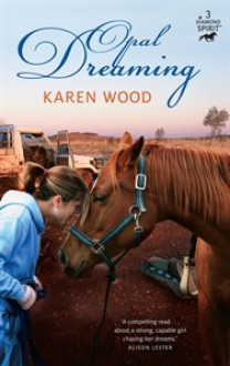 Opal dreaming - Karen Wood