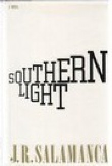 Southern Light - J.R. Salamanca