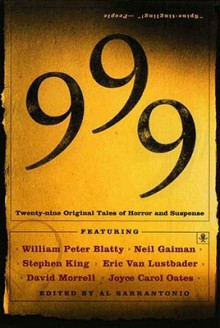 999: Twenty-nine Original Tales of Horror and Suspense - Al Sarrantonio