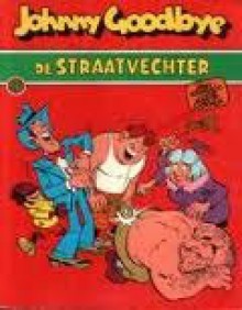 De straatvechter - Dino Attanasio, Martin Lodewijk