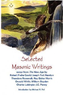 Selected Masonic Writings - Michael R. Poll