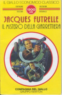 Il mistero della giarrettiera - Jacques Futrelle