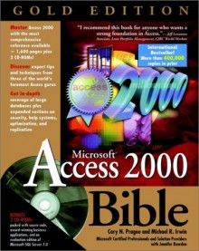 Microsoft Access 2000 Bible Gold Edition [With (2)] - Cary N. Prague, Jennifer Reardon, Michael R. Irwin