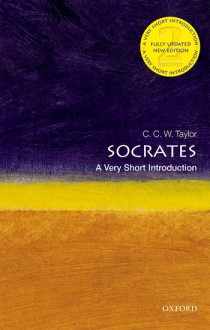 Socrates: A Very Short Introduction - C.C.W. Taylor