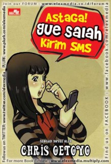 ASTAGA! GUE SALAH KIRIM SMS - Chris Oetoyo