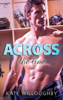 Across the Line - Kate Willoughby