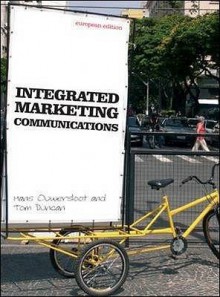 Integrated Marketing Communications - Tom Duncan