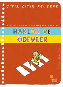 Haklar ve Ödevler - Brigitte Labbé