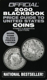 Official 1999 Blackbook Price Guide to United States Coins - Marc Hudgeons, Tom Hudgeons, Sr.