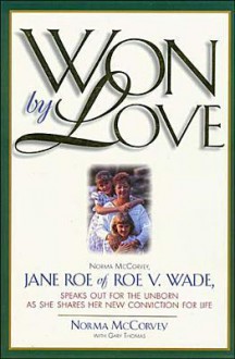 Won by Love - Norma McCorvey