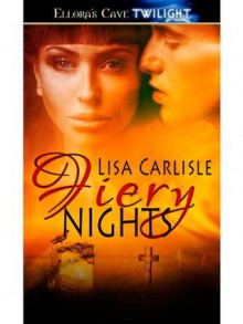 Fiery Nights (Underground Encounters #2) - Lisa Carlisle