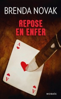 repose en enfer - Brenda Novak