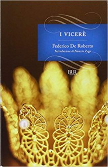 I viceré - Federico De Roberto