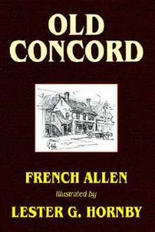 Old Concord - Allen French