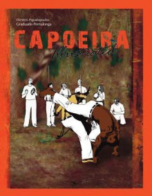 Capoeira Illustrated - Dimitris Papadopoulos