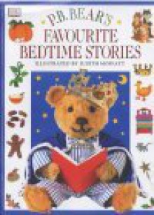 P. B. Bear's Favourite Bedtime Stories - Angela Wilkes