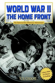 World War II on the Home Front - Martin Gitlin