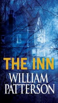 The Inn by William Patterson (2014-12-30) - William Patterson White