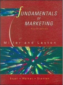 Fundamentals of Marketing - Ken Miller, Michael J. Etzel