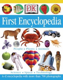 DK First Encyclopedia - Anita Ganeri