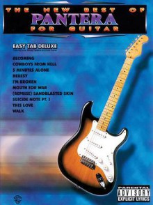 The New Best Of Pantera For Guitar (Easy Tab Deluxe) - Louis Martinez