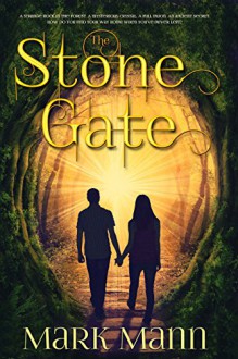 The Stone Gate - Mark Mann