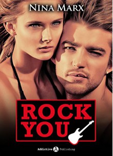 Rock you - Verliebt in einen Star 11 - Nina Marx