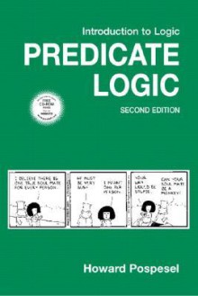 Introduction to Logic: Predicate Logic - Howard Pospesel