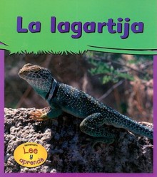 La Lagartija - Lola M. Schaefer