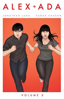 Alex + Ada Volume 3 (Alex + ADA Tp) - Sarah Vaughn, Jonathan Luna, Jonathan Luna