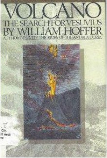 Volcano: The Search for Vesuvius - William Hoffer