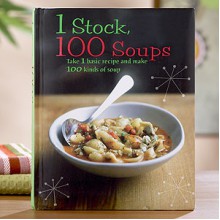 1 Stock, 100 Soups - Linda Doeser