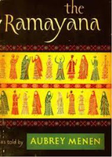 The Ramayana, As Told by Aubrey Menen - Aubrey Menen, Vālmīki