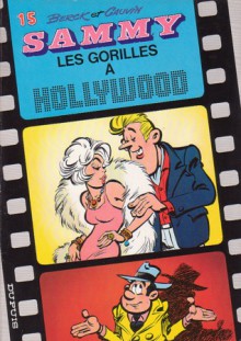 Les Gorilles À Hollywood - Berck, Raoul Cauvin