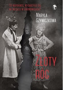 Złoty róg - Maryla Szymiczkowa