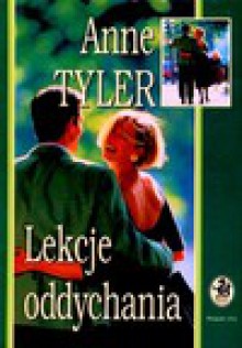 Lekcje oddychania - Anne Tyler