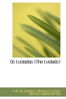 Os Lusiadas (The Lusiads) - Luis de Camoes