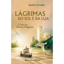 Lágrimas do Sol e da Lua - Sandra Carvalho