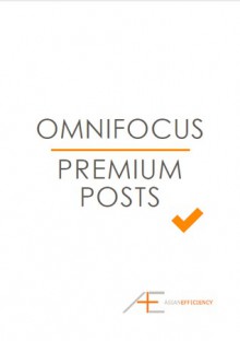 Asian Efficiency Omnifocus Premium Posts - Thanh Pham, Aaron Lynn