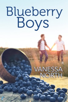 Blueberry Boys - Vanessa North