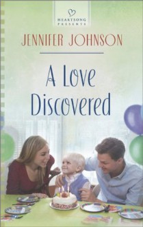 A Love Discovered - Jennifer Johnson