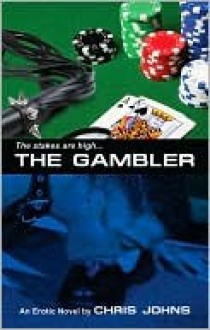 Gambler - Chris Johns