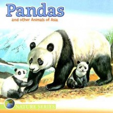 Pandas and Other Animals of Asia - Dalmatian Press