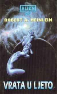 Vrata u ljeto - Robert A. Heinlein