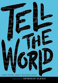 Tell the World - WritersCorps